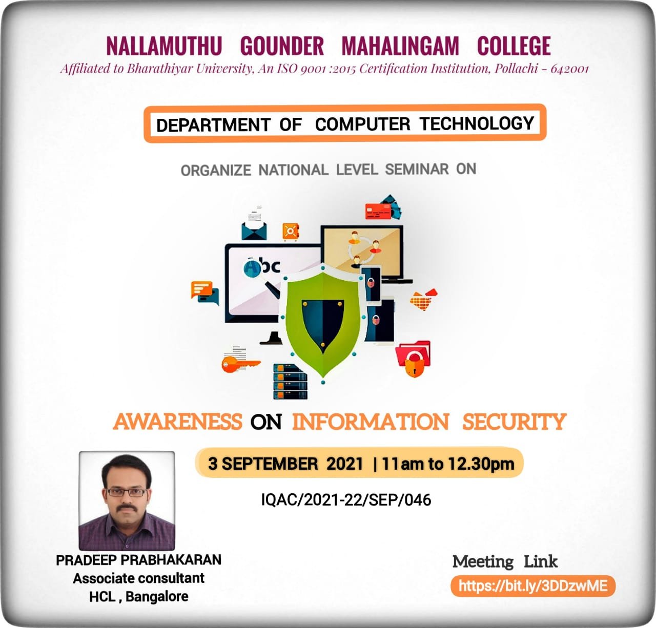 Department of Computer Technology
National Level Seminar on Awareness on Information Security
