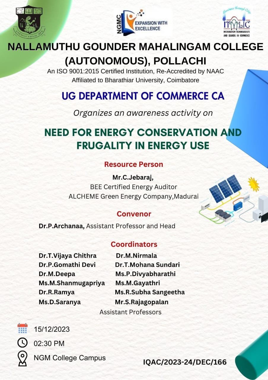 Organizes an awareness activity on -Need for energy conservation and frugality in energy use