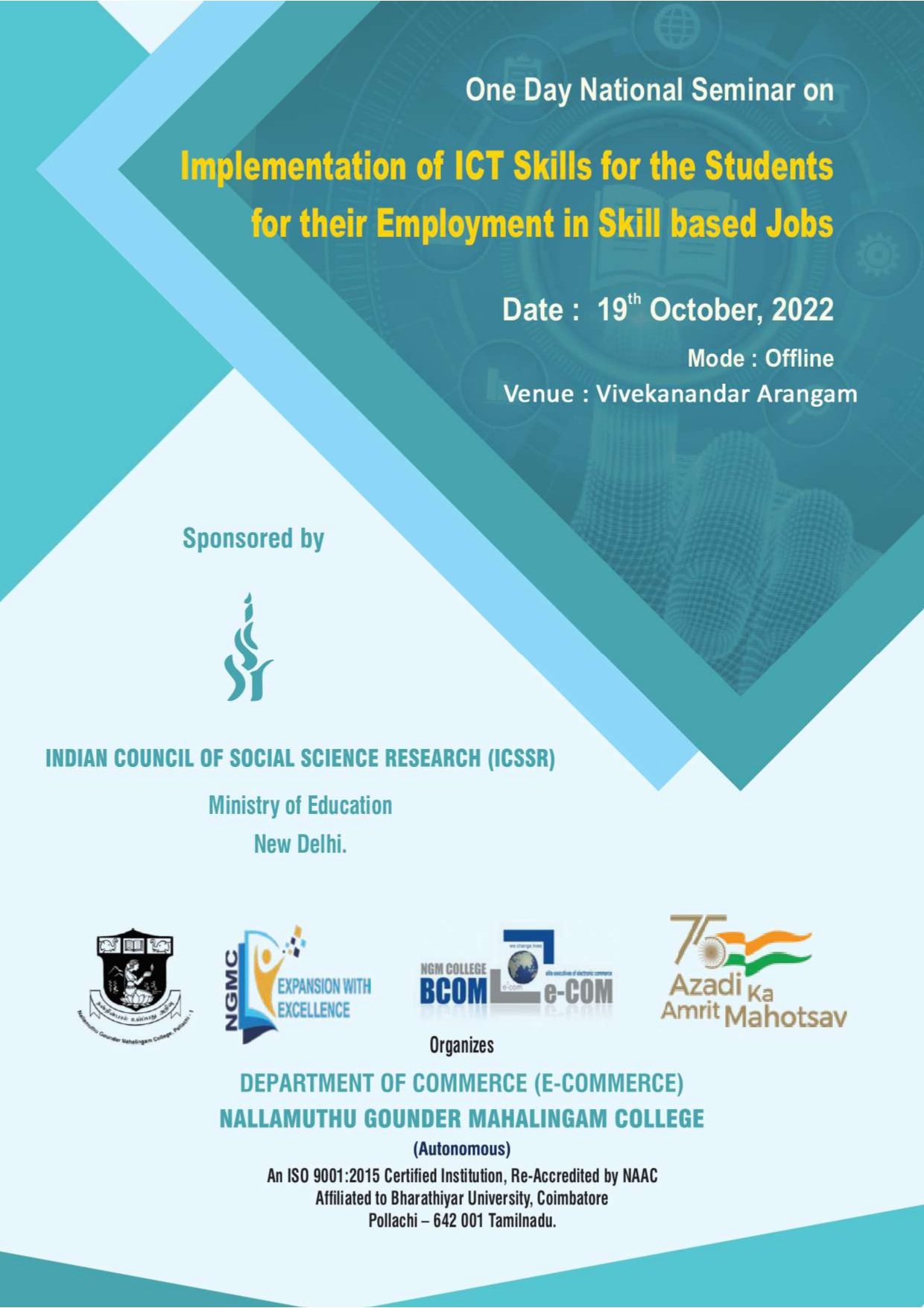 One Day National Seminar on Implementation of ICT Skills for the Students for their Employment in Skill based jobs